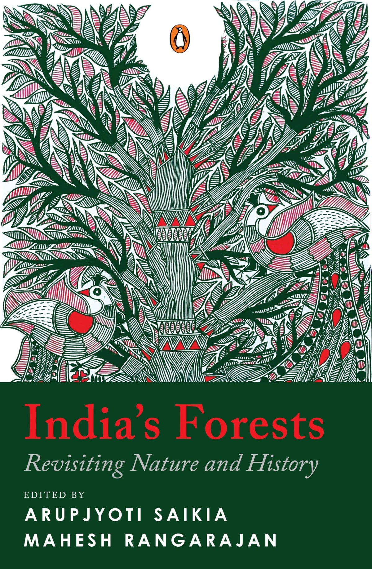India’s Forests: Revisiting Nature and History | Environmental History of India, Ecology, Colonial Impact and Forest Communities