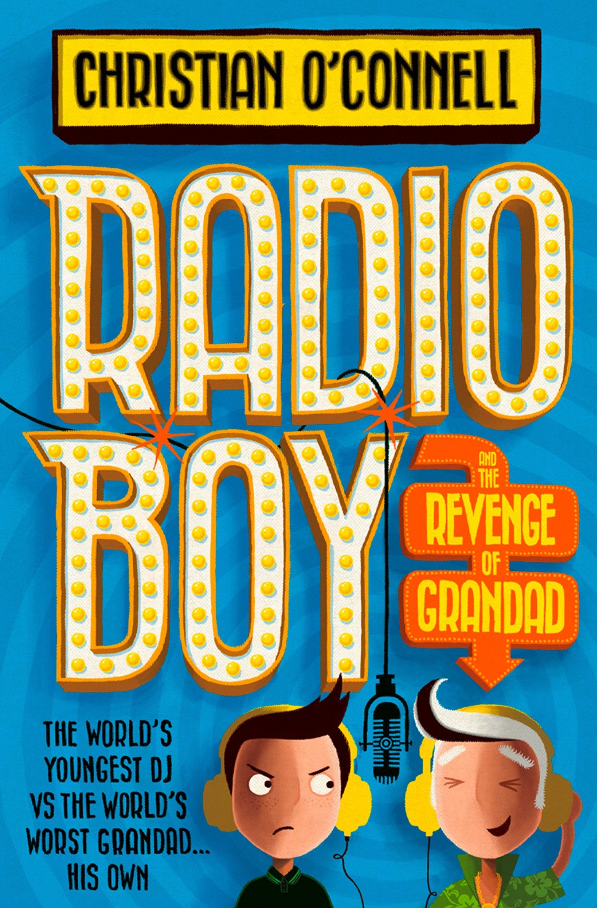 RADIO BOY (2) — RADIO BOY AND THE REVENGE OF GRANDAD book cover