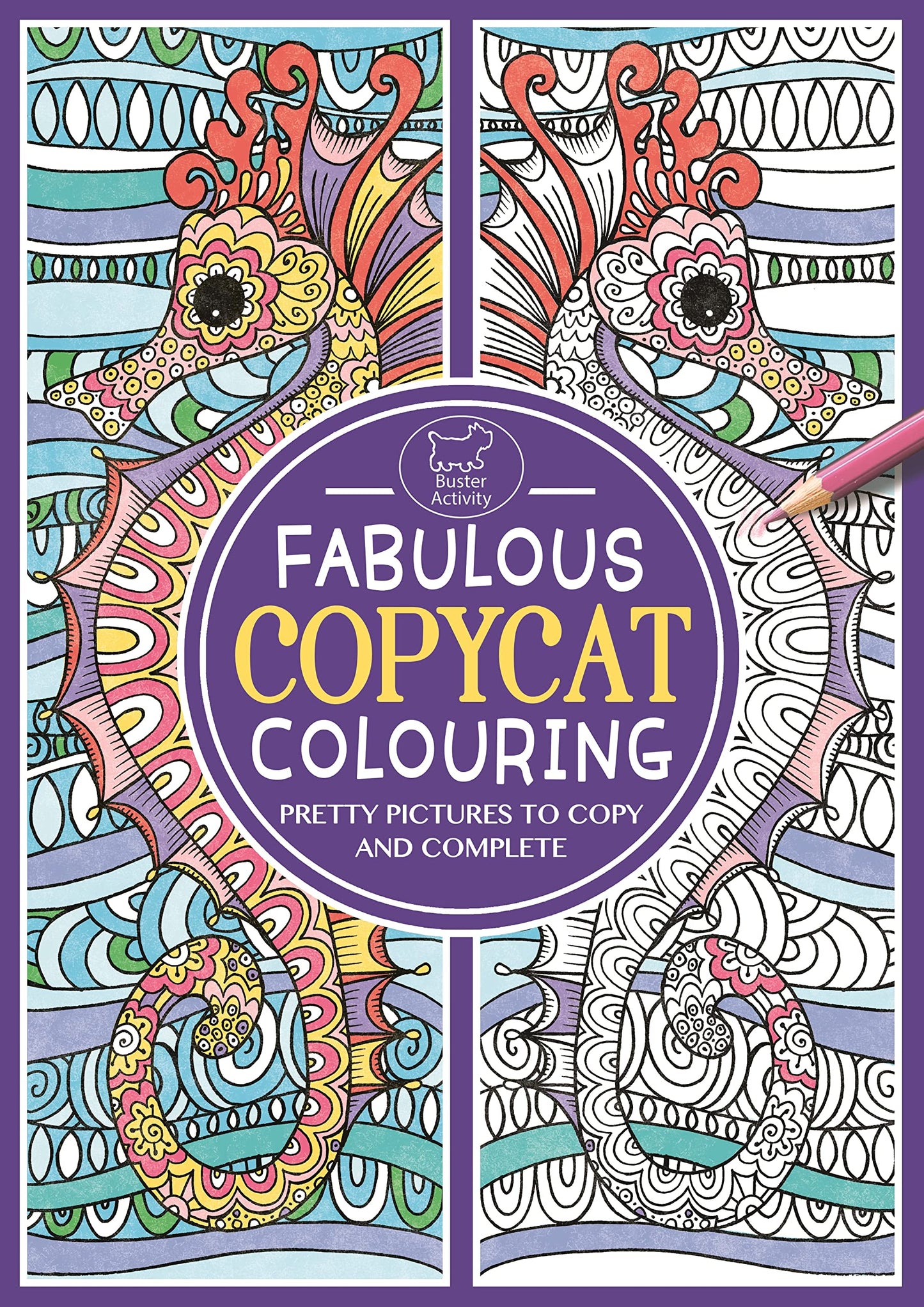 Fabulous Copycat Colouring: Pretty Pictures to Copy and Complete book cover