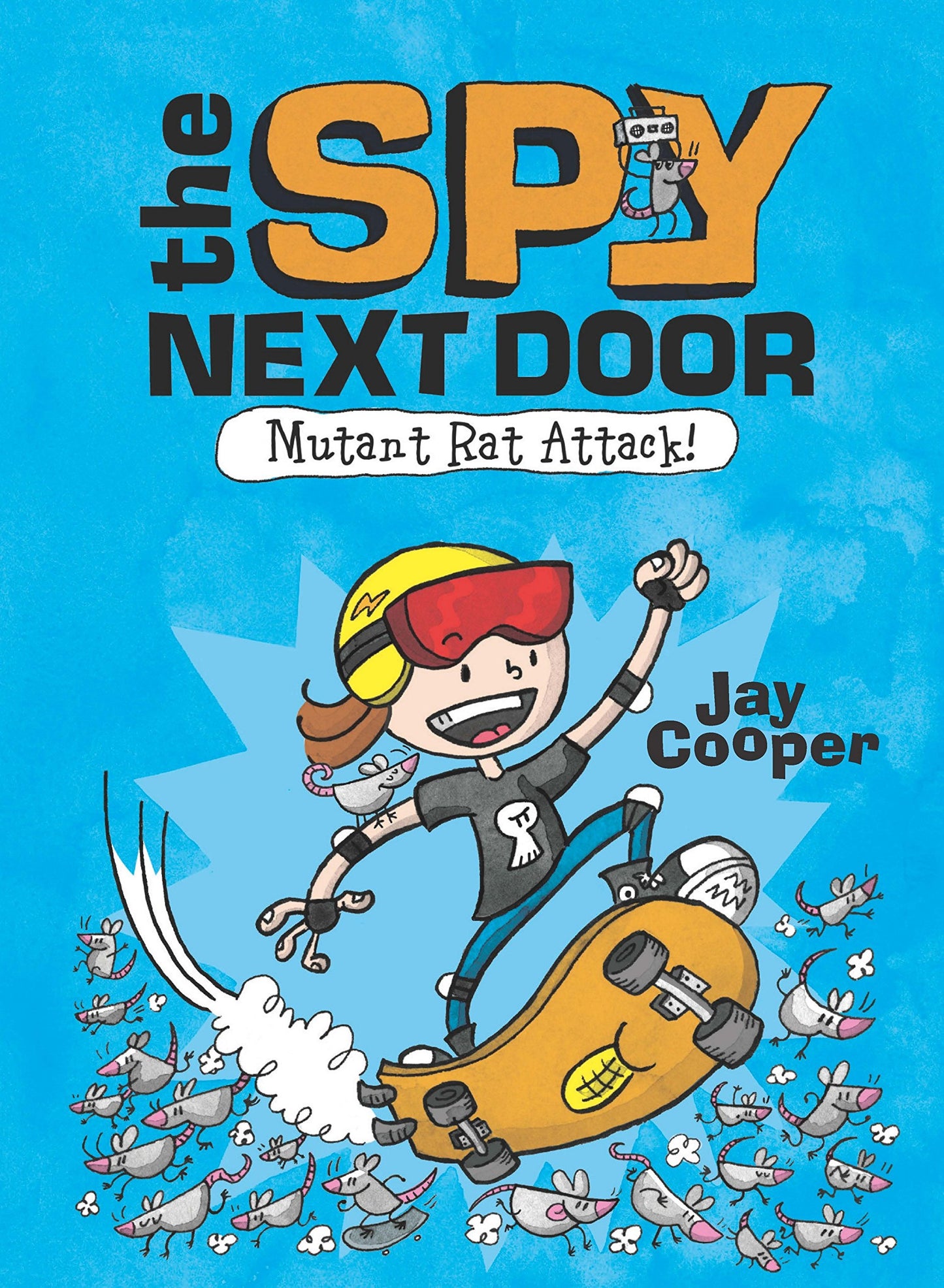 THE SPY NEXT DOOR#01 MUTANT RAT ATTACK book cover