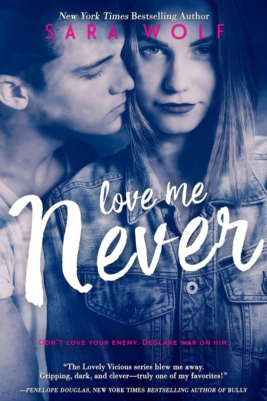 Love Me Never (Lovely Vicious) book cover