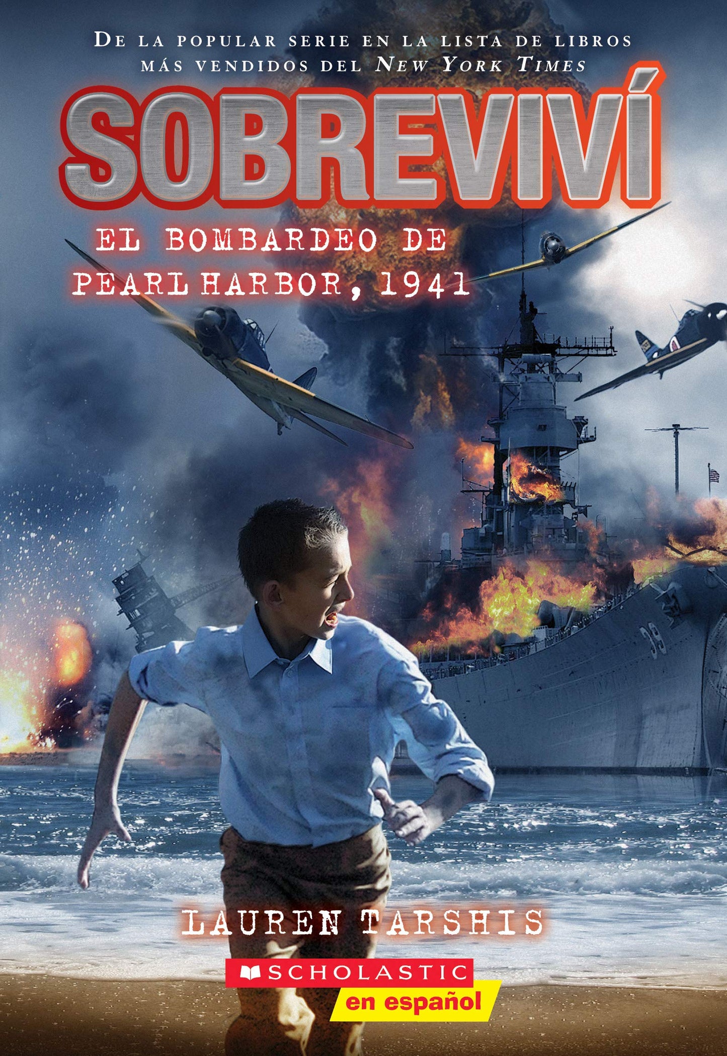 I Survived the Bombing of Pearl Harbor, 1941 (Spanish Edition) 