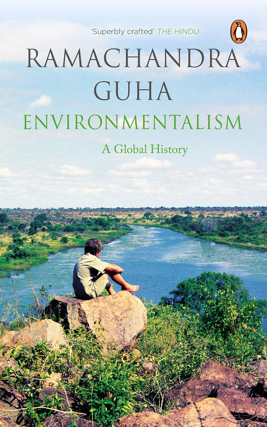 Environmentalism: A Global History by Ramachandra Guha book cover