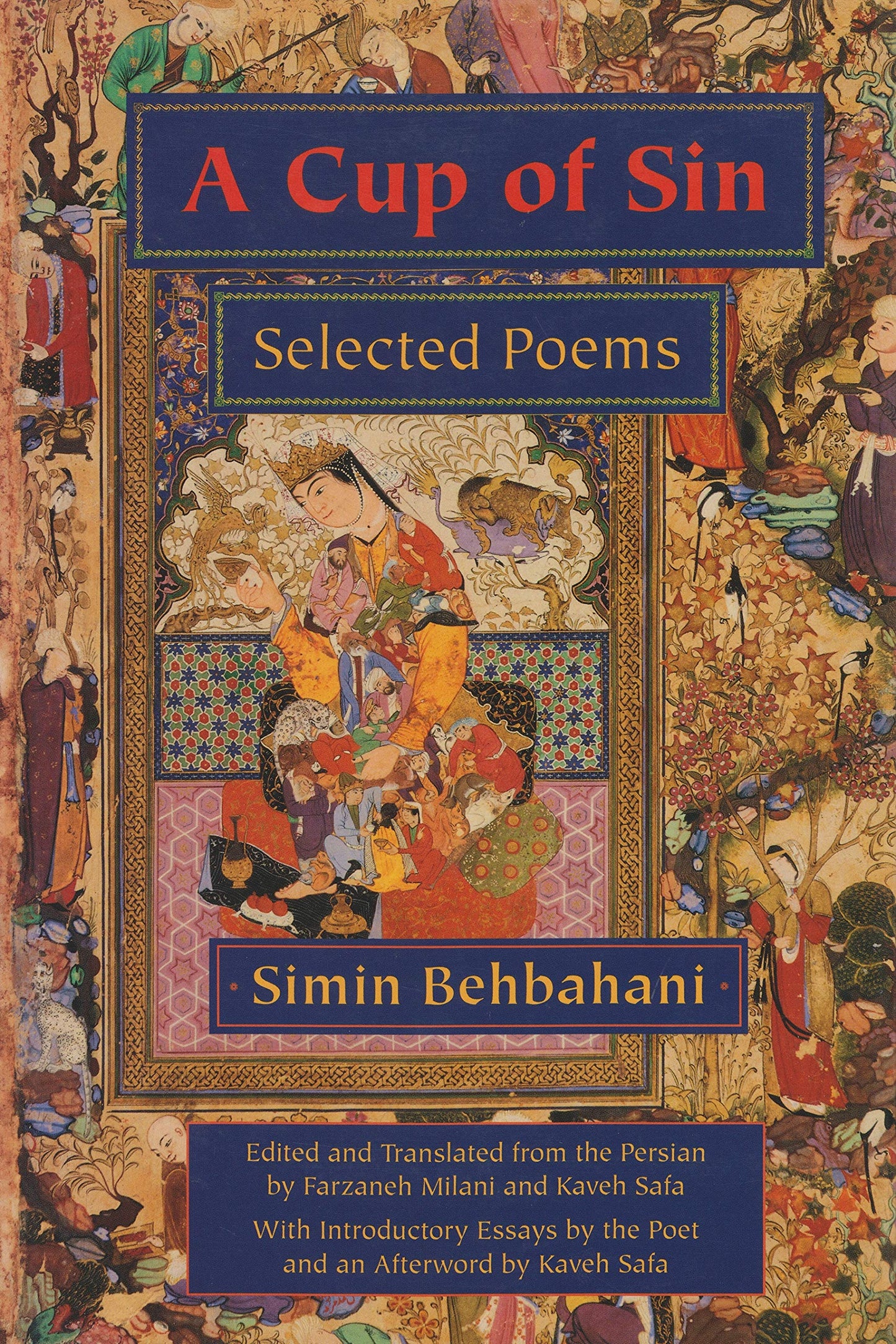 A Cup of Sin: Selected Poems (Middle East Literature In Translation) by Simin Behbahani (Author) book cover