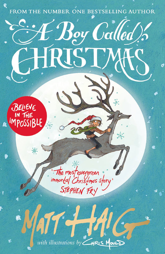 A Boy Called Christmas [Paperback] Haig  Matt and Mould  Chris by Matt Haig (Author), Chris Mould (Illustrator) book cover