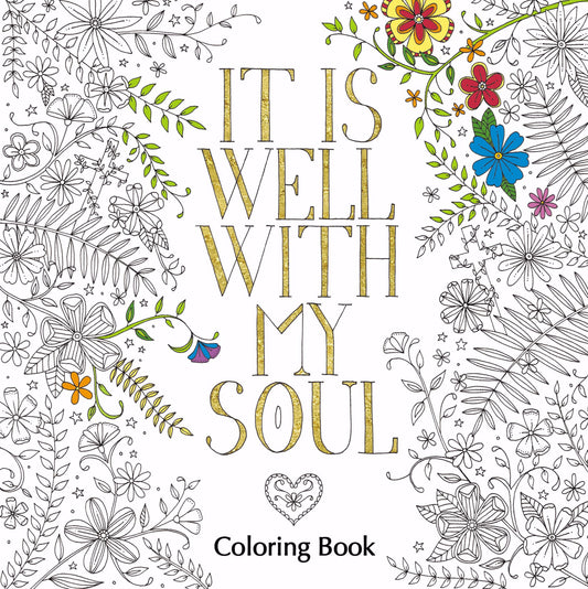 IT IS WELL WITH MY SOUL COLORING BOOK book cover
