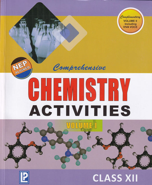 Comprehensive Chemistry Activities Volume 1 for Class 12 With Volume 2 Viva Voce - CBSE - Examination 2023-2024 by Dr. N. K. Verma (Author) book cover