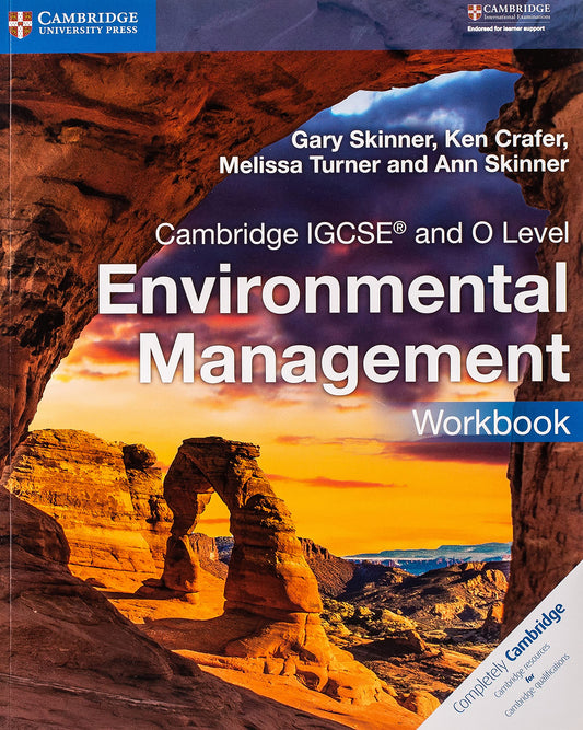Cambridge IGCSE™ and O Level Environmental Management Workbook (Cambridge International IGCSE) by Gary Skinner (Author), Ken Crafer (Author), Melissa Turner (Author), Ann Skinner (Author) & 1 More book cover
