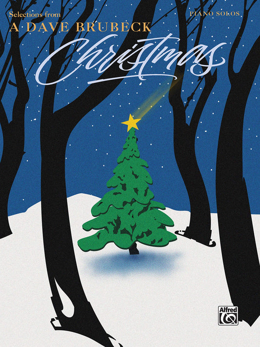 A Dave Brubeck Christmas  Selections from: Piano Solos by Dave Brubeck (Composer) book cover