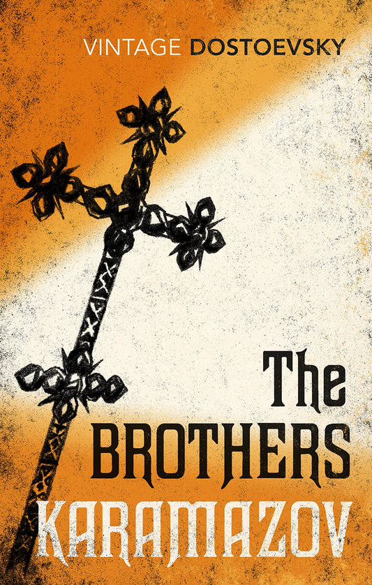 The Brothers Karamazov: Translated by Richard Pevear & Larissa Volokhonsky by Fyodor Dostoevsky (Author), Larissa Volokhonsky (Translator), Richard Pevear (Translator) & 0 More book cover