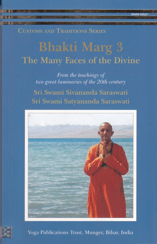 Bhakti Marg 3: The Many Faces of the Divine book cover