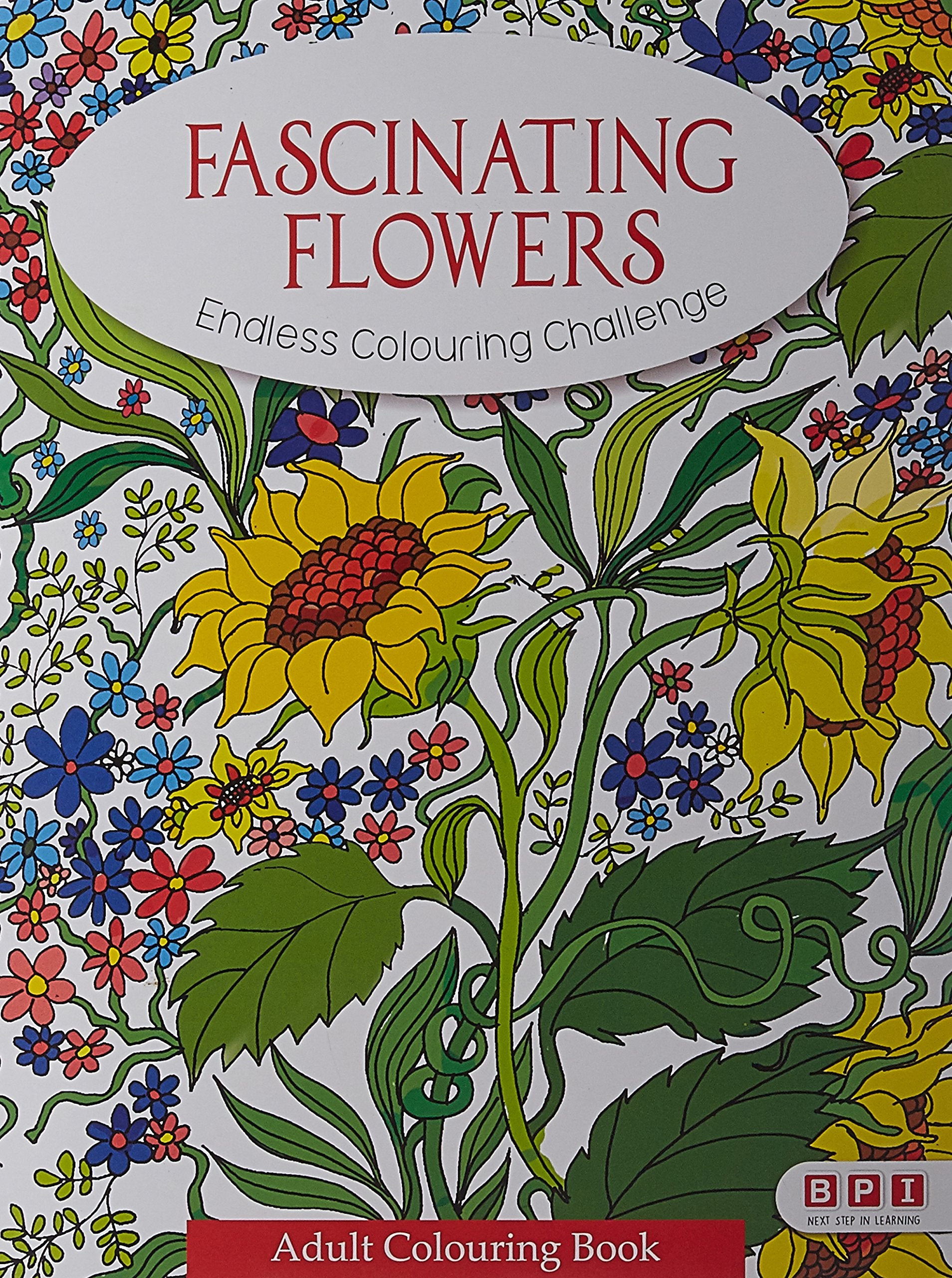 Fascinating Flowers Adult Colouring Book book cover