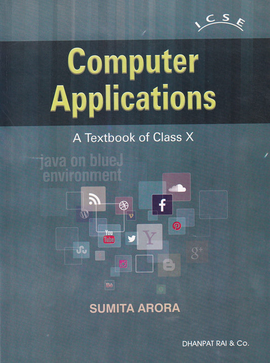 A Textbook of Computer Applications for Class 10 - Examination 2022-2023 by Sumita Arora (Author) book cover