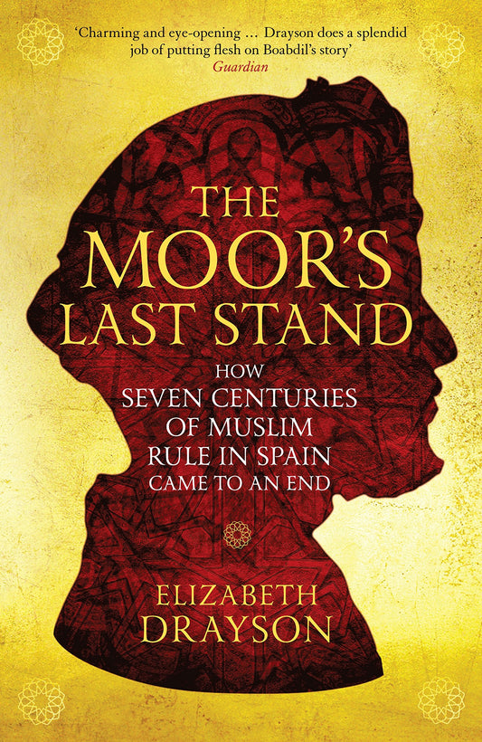 THE MOORS LAST STAND book cover
