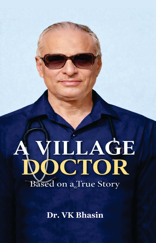 A Village Doctor: Based on True Story