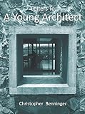 Letters to a Young Architect