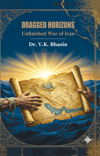 Dragged Horizons Unfinished War of Iran