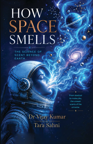 How Space Smells The Science Of Scent Beyond Earth