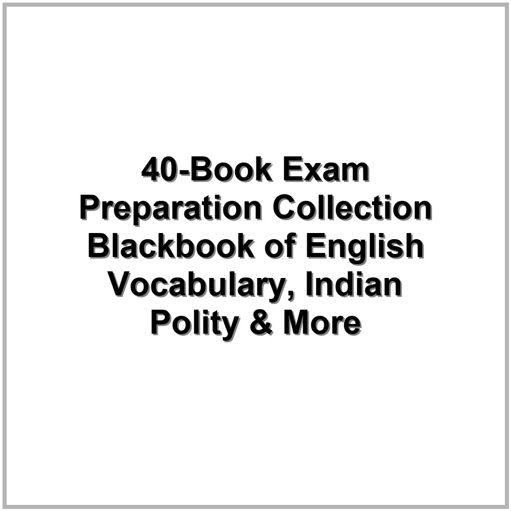 40-Book Exam Preparation Collection – Blackbook of English Vocabulary, Indian Polity & More