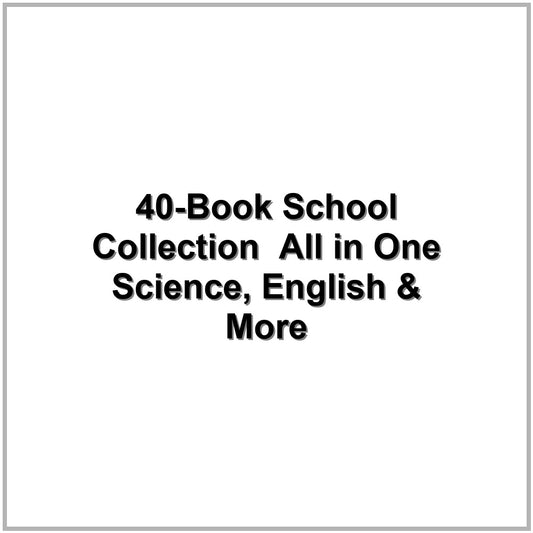 40-Book School Collection – All in One Science, English & More