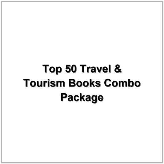 Top 50 Travel & Tourism Books Combo Package