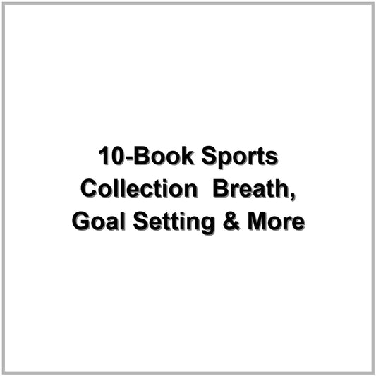 10-Book Sports Collection – Breath, Goal Setting & More