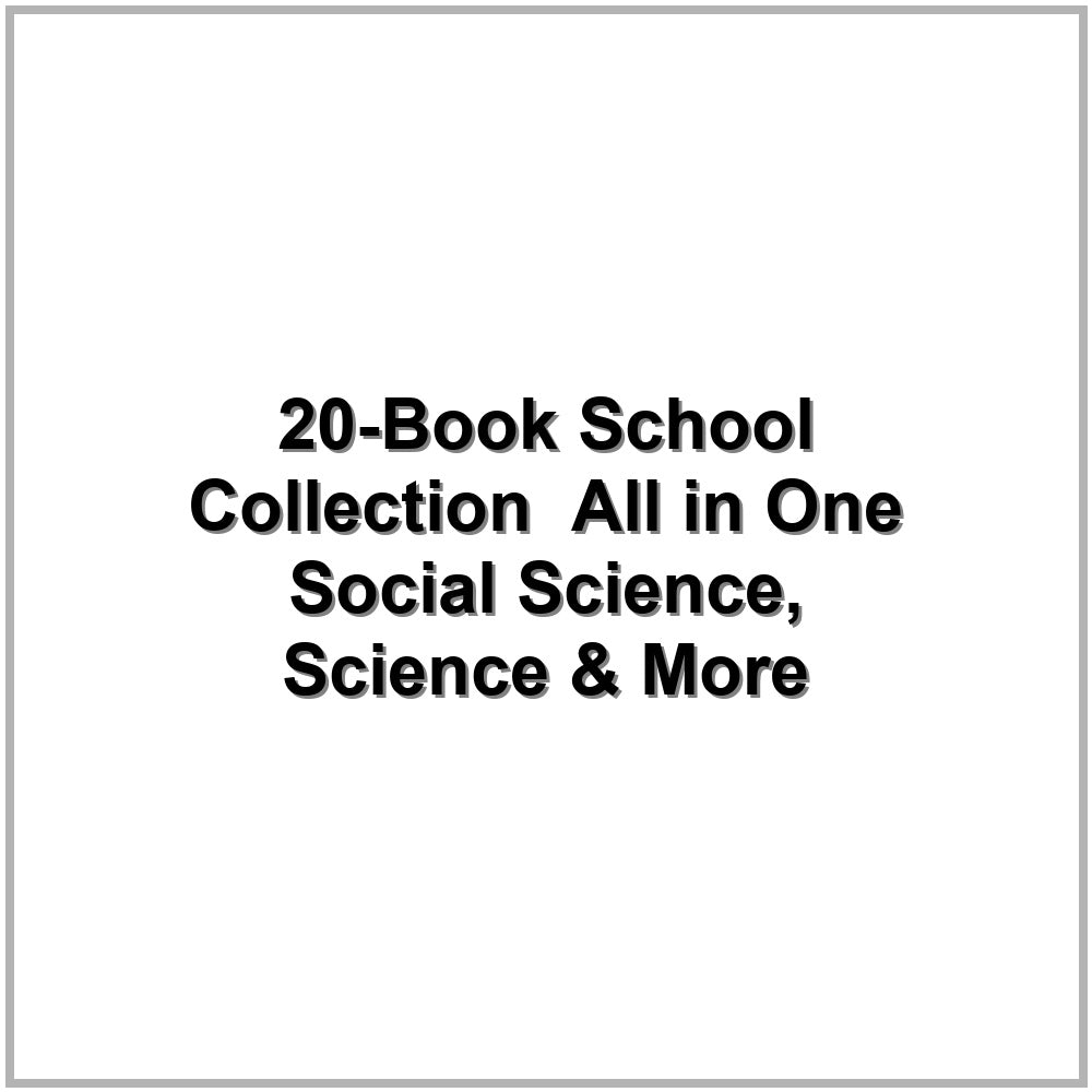 20-Book School Collection – All in One Social Science, Science & More